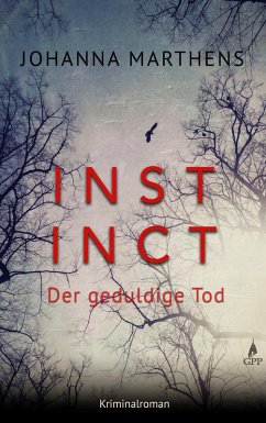 Instinct - Der geduldige Tod (eBook, ePUB) - Marthens, Johanna