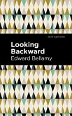 Looking Backward (eBook, ePUB)