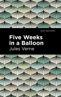 Five Weeks in a Balloon (eBook, ePUB) - Verne, Jules
