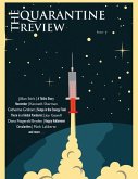 The Quarantine Review, Issue 7 (eBook, ePUB)