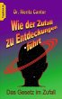 Wie der Zufall zu Entdeckungen führt... - Bild 1