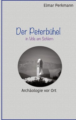 Der Peterbühel in Völs am Schlern (eBook, ePUB)