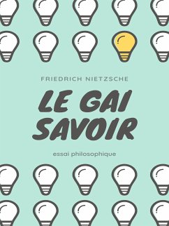 Le Gai Savoir (eBook, ePUB)