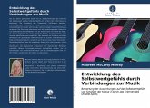 Entwicklung des Selbstwertgefühls durch Verbindungen zur Musik