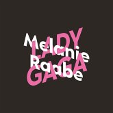 Melanie Raabe über Lady Gaga (MP3-Download)