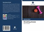 Wrestling-Schule