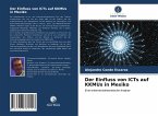 Der Einfluss von ICTs auf KKMUs in Mexiko