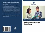 Lehrer-Schüler-Eltern-Beziehung