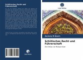 Schiitisches Recht und Führerschaft