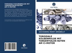 Cover TOROIDALE KOLBENMULDE MIT TANGENTIALEN NUTEN AM CI-MOTOR