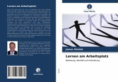 Lernen am Arbeitsplatz - Shields, James