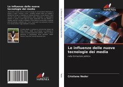 Le influenze delle nuove tecnologie dei media - Neder, Cristiane