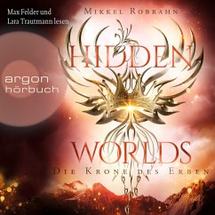 Die Krone des Erben / Hidden Worlds Bd.2 (MP3-Download) - Robrahn, Mikkel