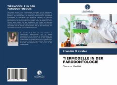 TIERMODELLE IN DER PARODONTOLOGIE - M d rafee, Chandini