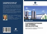 FLIESENBEFESTIGUNG AUF DÜNNEN METALLPFETTEN