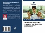 Strategien zur In-vitro-Erhaltung von Gladiolen