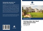 Vertrag über den Kauf und Verkauf einer Wohnung