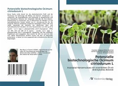 Potenzielle biotechnologische Ocimum citriodurum L - Guterres, Cassiano Vasques Frota;Ferreira, Larissa Gabrielle Pinheiro;Everton, Gustavo Oliveira