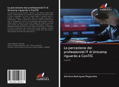 La percezione dei professionisti IT di Unicamp riguardo a ConTIC - Paganotto, Adriano Rodrigues