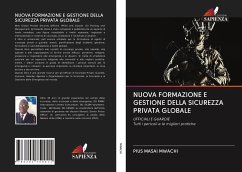 NUOVA FORMAZIONE E GESTIONE DELLA SICUREZZA PRIVATA GLOBALE - Mwachi, Pius Masai