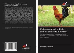 L'allevamento di polli da carne a contratto in Libano - Kozhaya, Rodrique