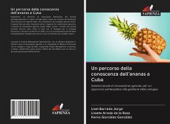 Un percorso della conoscenza dell'ananas a Cuba - Barreda Jorge, Liset;Arzola de la Rosa, Lissete;González González, Kenia