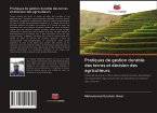 Pratiques de gestion durable des terres et décision des agriculteurs