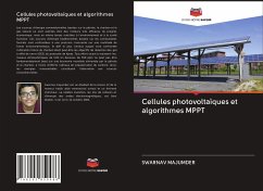 Cellules photovoltaïques et algorithmes MPPT - MAJUMDER, SWARNAV