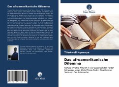 Das afroamerikanische Dilemma - Ngwenya, Thinkwell