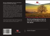 Norme pédagogique dans le nord de la Croatie à la fin du 19e siècle Norme pédagogique dans le nord de la Croatie à la fin du 19e siècle