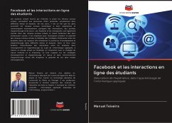 Facebook et les interactions en ligne des étudiants - Teixeira, Manuel