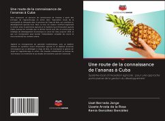 Une route de la connaissance de l'ananas à Cuba - Barreda Jorge, Liset;Arzola de la Rosa, Lissete;González González, Kenia