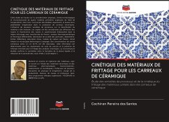 CINÉTIQUE DES MATÉRIAUX DE FRITTAGE POUR LES CARREAUX DE CÉRAMIQUE - Santos, Cochiran Pereira dos