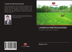 L'AGRICULTURE BIOLOGIQUE - Yuri, Sleptsov