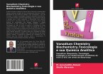 Vanadium Chemistry Biochemistry,Toxicologia e sua Química Analítica