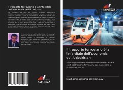 Il trasporto ferroviario è la linfa vitale dell'economia dell'Uzbekistan - Saitkamolov, Mukhammadkxo'ja