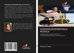 GIUDIZIALIZZAZIONE DELLA POLITICA - Freitas, Paulinny