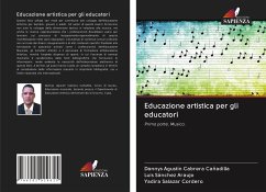 Educazione artistica per gli educatori - Cabrera Cañadilla, Dannys Agustín;Sánchez Araujo, Luis;Salazar Cordero, Yadira