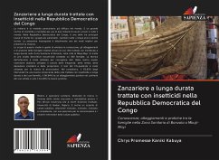 Zanzariere a lunga durata trattate con insetticidi nella Repubblica Democratica del Congo - Kaniki Kabuya, Chrys Promesse