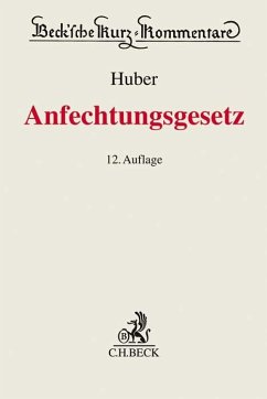 Anfechtungsgesetz (AnfG) - Huber, Michael;Böhle-Stamschräder, Alois;Kilger, Joachim
