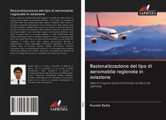 Razionalizzazione del tipo di aeromobile regionale in aviazione - Dutta, Kuntak