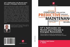 IoT e Aplicações em Nuvem para Energia e Energias Renováveis - Anil Kumar, Thalluru;Ajitha, T.