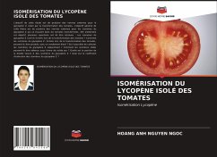 ISOMÉRISATION DU LYCOPÈNE ISOLÉ DES TOMATES - NGUYEN NGOC, HOANG ANH