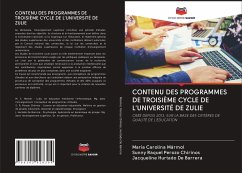 CONTENU DES PROGRAMMES DE TROISIÈME CYCLE DE L'UNIVERSITÉ DE ZULIE - Mármol, María Carolina;Perozo Chirinos, Sunny Raquel;Hurtado De Barrera, Jacqueline