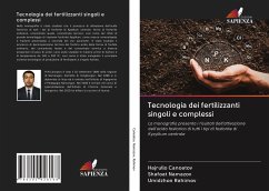 Tecnologia dei fertilizzanti singoli e complessi - Canoatov, Hajrullo;Namazov, Shafoat;Rahimov, Umidzhon