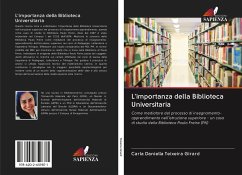 L'importanza della Biblioteca Universitaria - Teixeira Girard, Carla Daniella