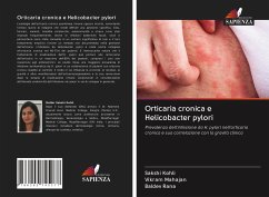 Orticaria cronica e Helicobacter pylori - Kohli, Sakshi;Mahajan, Vikram;Rana, Baldev