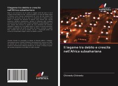 Il legame tra debito e crescita nell'Africa subsahariana - Chinedu, Chinedu