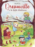 Dreamville e la festa d'autunno (eBook, ePUB)