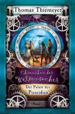 Der Palast des Poseidon (eBook, ePUB) - Thiemeyer, Thomas